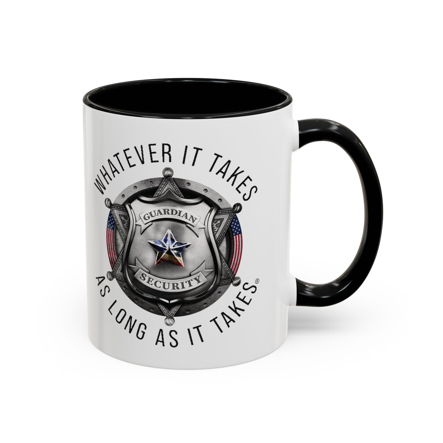 Whatever it Takes Coffee Mug