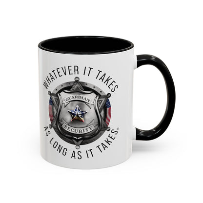 Whatever it Takes Coffee Mug